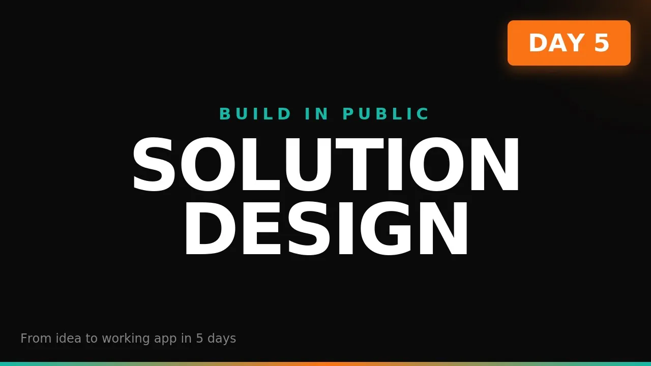 Build in Public Day 5: UI/UX Prototype — Designing the Product Experience